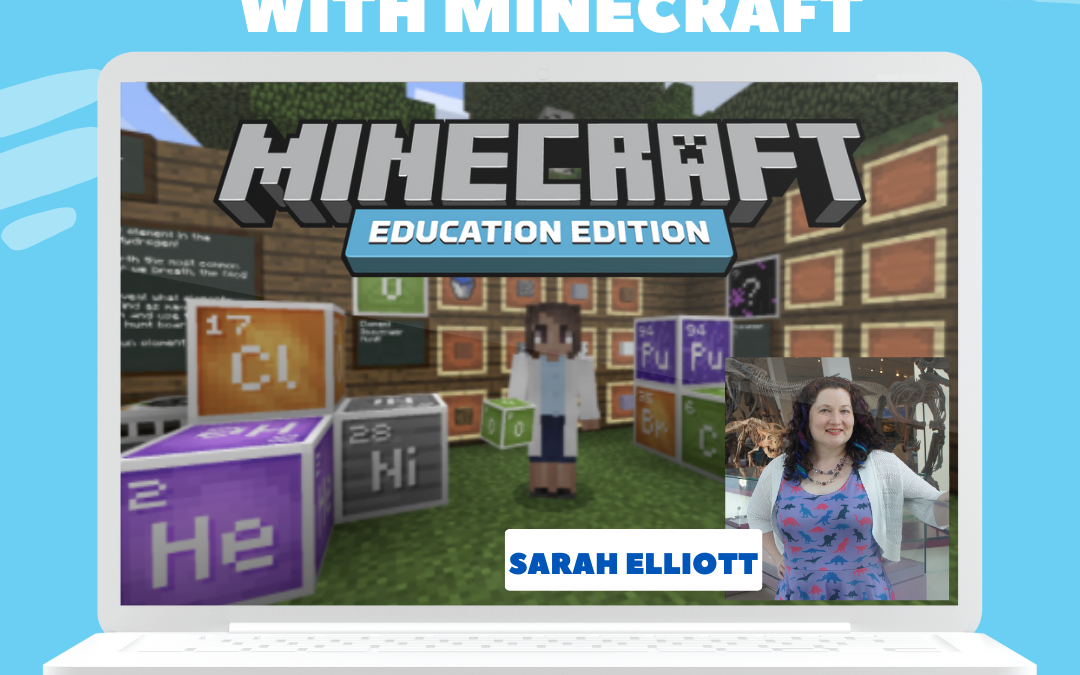 Apply & Enrich Classroom Learning with Minecraft