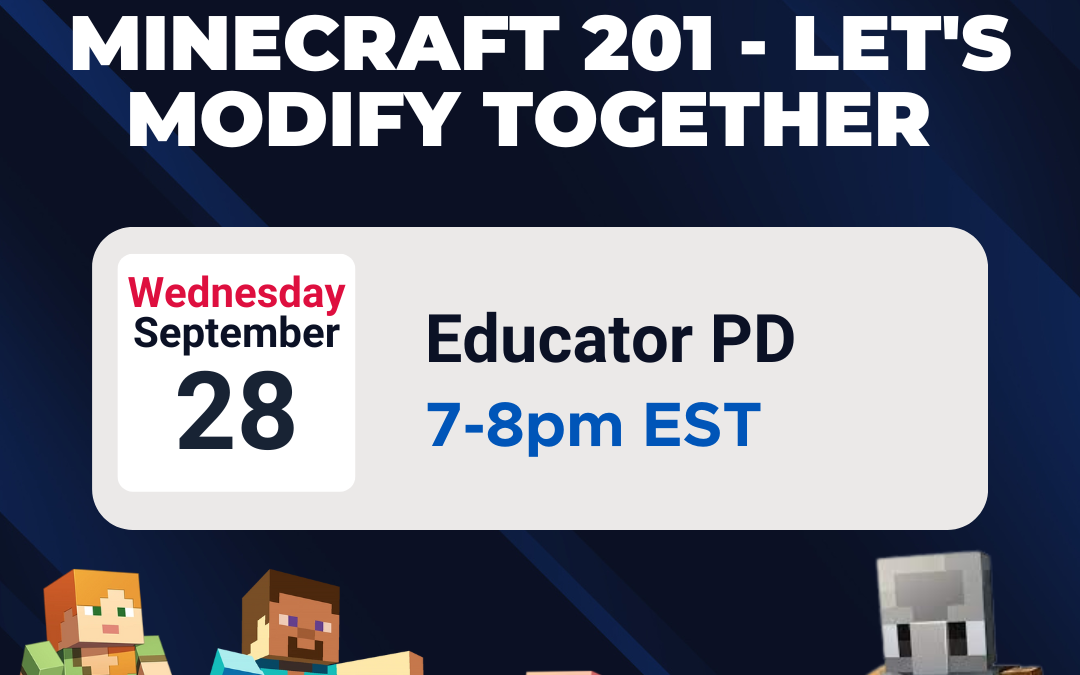 Minecraft: Education Edition Minecraft 201 – Let’s Modify Together (Educator PD)