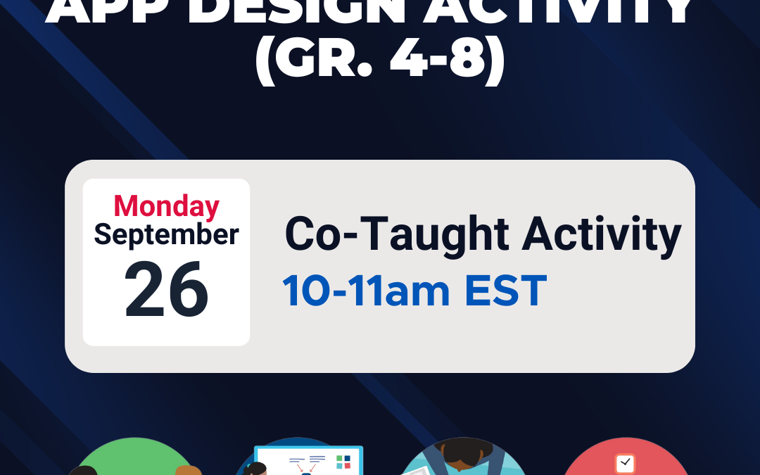 Apple’s Inclusive App Design Activity – Co-taught Event (Gr. 4-8)